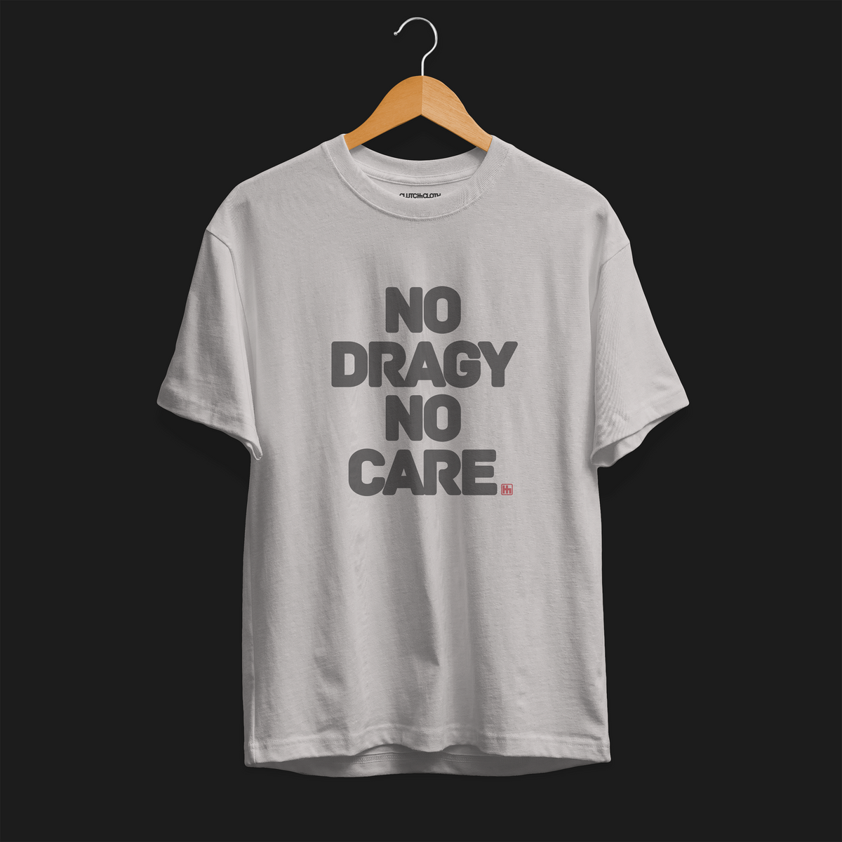 No Dragy No Care Automotive Graphic T-Shirt | Mens &amp; Womens (Unisex)